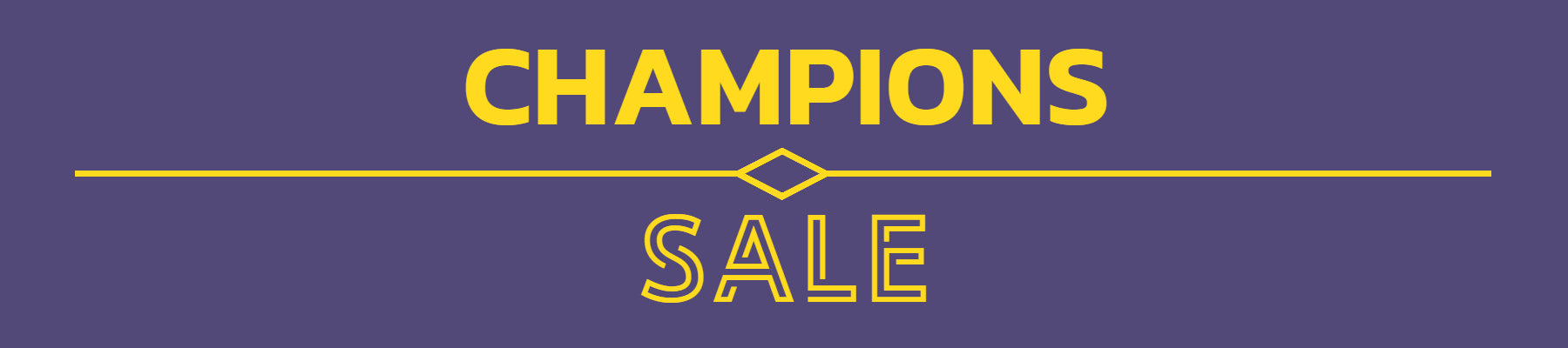 CHAMPIONS-SALE