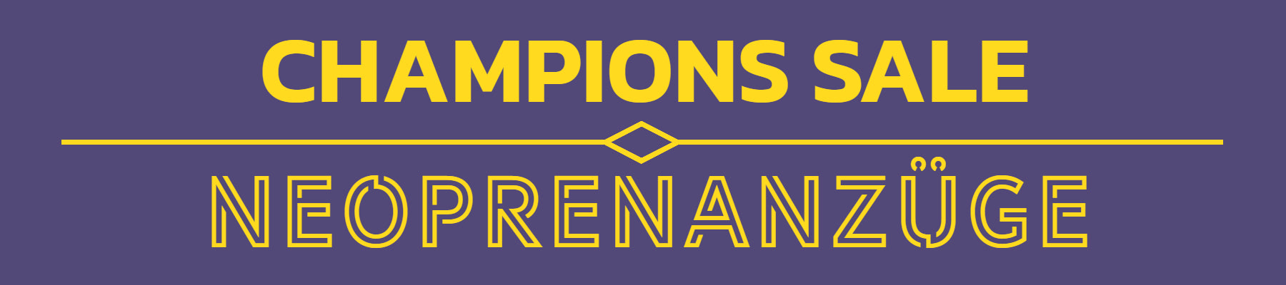 CHAMPIONS-SALE: Neoprenanzüge