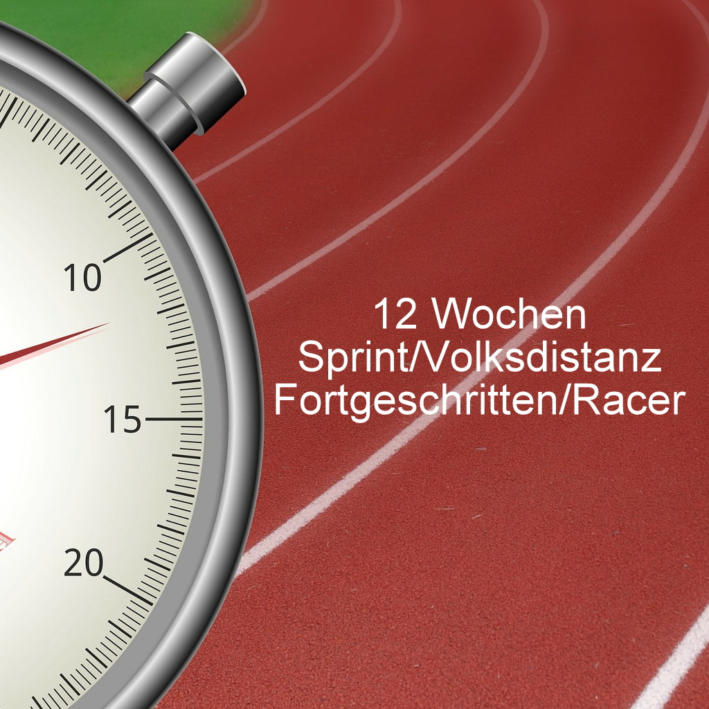 Trainingsplan Triathlon: 12 Wochen Sprint-/Volksdistanz - Level Fortgeschritten/Racer